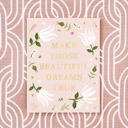 Beautiful Dreams - Gold Foil