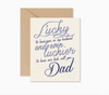 Lucky Dad Greeting Card