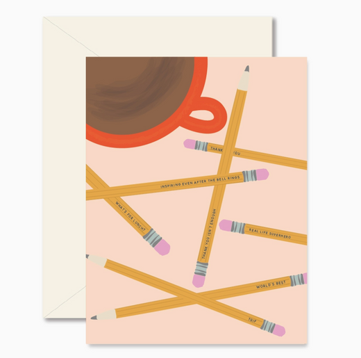 Teacher Pencil Remarks Greeting Card