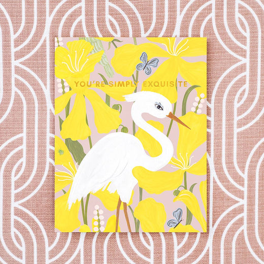 You're Simply Exquisite Greeting Card (gold foil)