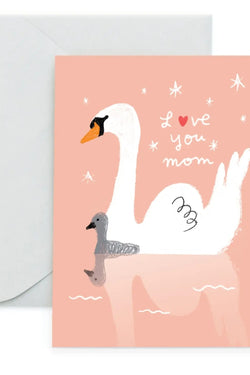 Swan Mom - Mother's Day Card