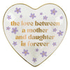 Love Between a Mother and Daughter Trinket Tray