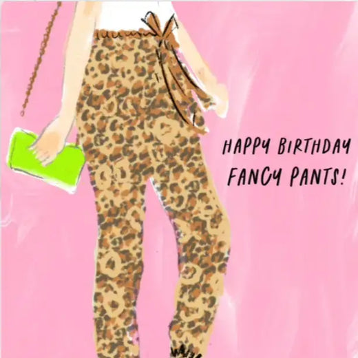 Fancy Pants Birthday Card