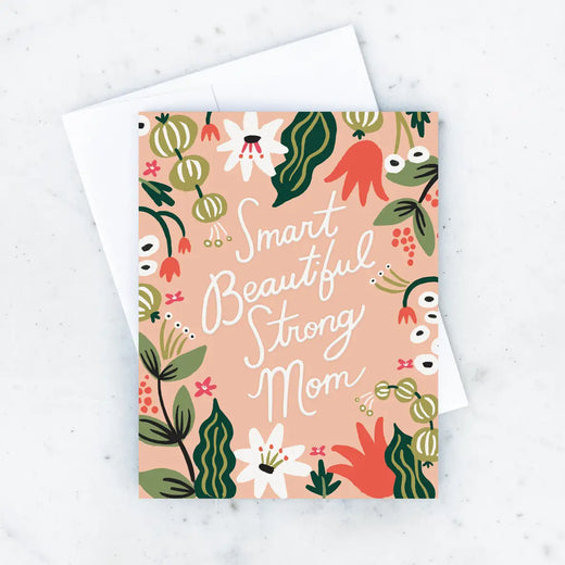 Smart Beautiful Strong Card