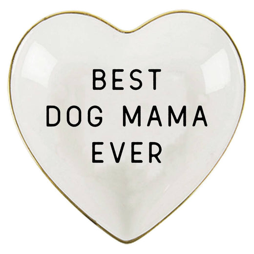 Best Dog Mama Ever Trinket Dish