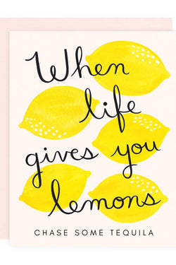 Life Gives Lemons Greeting Card