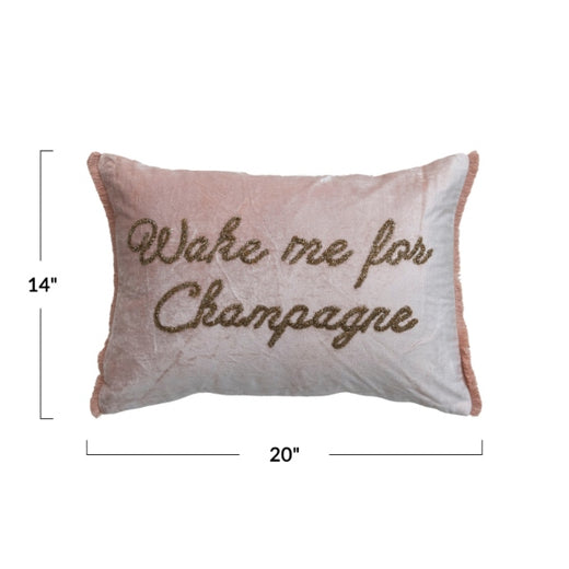 "Wake Me For Champagne" Pillow