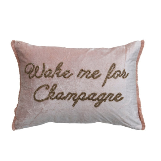 "Wake Me For Champagne" Pillow