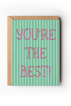 You're The Best! Appreciation Thank You Card