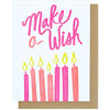 Make A Wish Single Letterpress Neon Card
