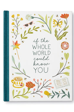 IF THE WHOLE WORLD COULD KNOW YOU
